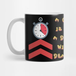 A Goal is just a dream with a Deadline. Black Hoodies Motiv Concepts Mug